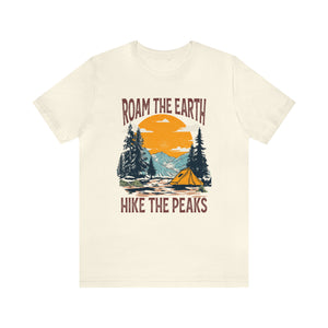 Roam the Earth, Hike the Peaks Unisex Jersey Short Sleeve Tee