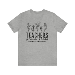 Teachers Plant Seeds, Teacher Appreciation, Teacher Gift, Teacher Life, Helping Little Minds Grow