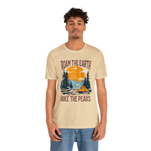 Roam the Earth, Hike the Peaks Unisex Jersey Short Sleeve Tee