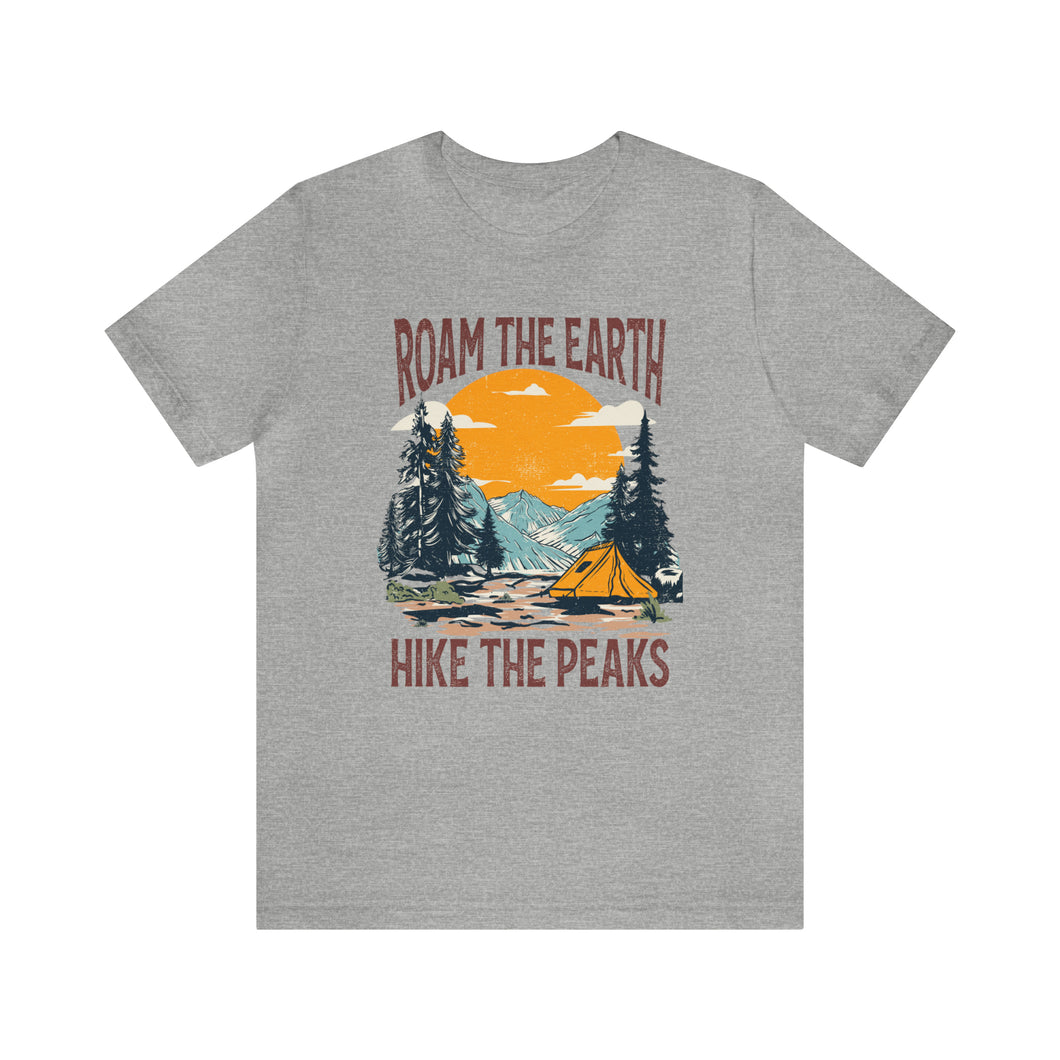 Roam the Earth, Hike the Peaks Unisex Jersey Short Sleeve Tee