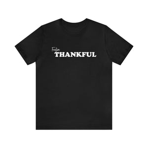 Feelin Thankful Short Sleeve Tee