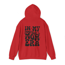 Load image into Gallery viewer, In My Football Mom Era Unisex Heavy Blend™ Hooded Sweatshirt