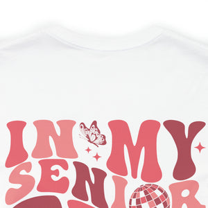 In my Senior Era Class of 2024 Unisex Jersey Short Sleeve Tee