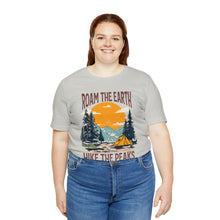 Load image into Gallery viewer, Roam the Earth, Hike the Peaks Unisex Jersey Short Sleeve Tee