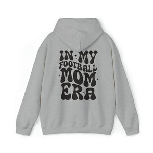 In My Football Mom Era Unisex Heavy Blend™ Hooded Sweatshirt