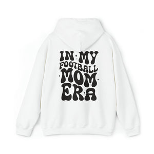 In My Football Mom Era Unisex Heavy Blend™ Hooded Sweatshirt