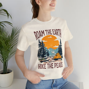 Roam the Earth, Hike the Peaks Unisex Jersey Short Sleeve Tee