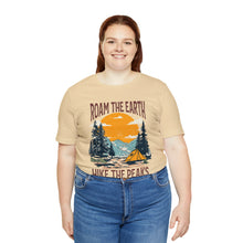 Load image into Gallery viewer, Roam the Earth, Hike the Peaks Unisex Jersey Short Sleeve Tee